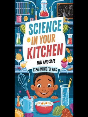 cover image of Science in Your Kitchen